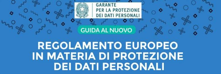 Guida Nuovo Regolamento Europeo Privacy